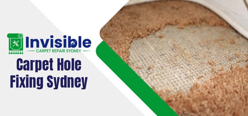 Carpet Hole Fixing Service In Sydney